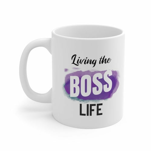 Living A Boss Life Mug - WishBest